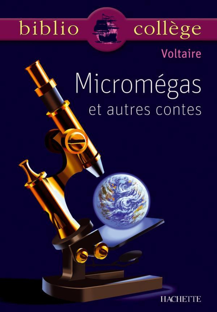 MICROMEGAS ET AUTRES CONTES - VOLTAIRE - HACHETTE EDUC