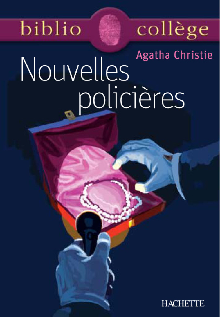 NOUVELLES POLICIERES - CHRISTIE AGATHA - HACHETTE EDUC