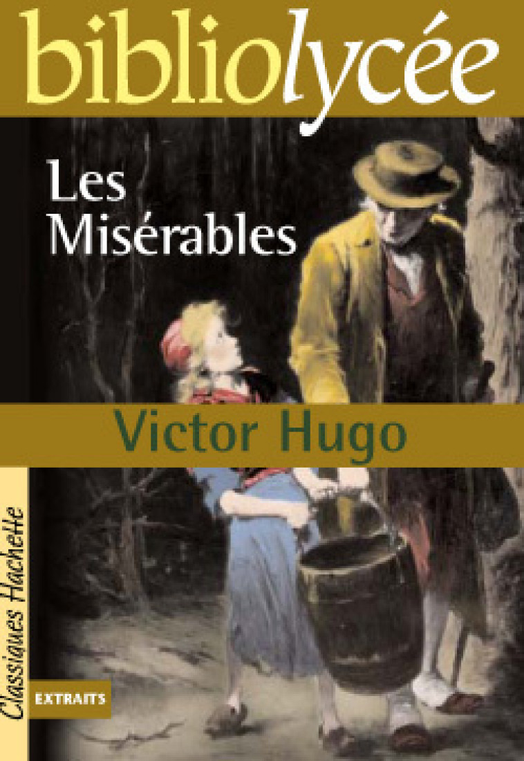 LES MISERABLES - HUGO VICTOR - HACHETTE EDUC