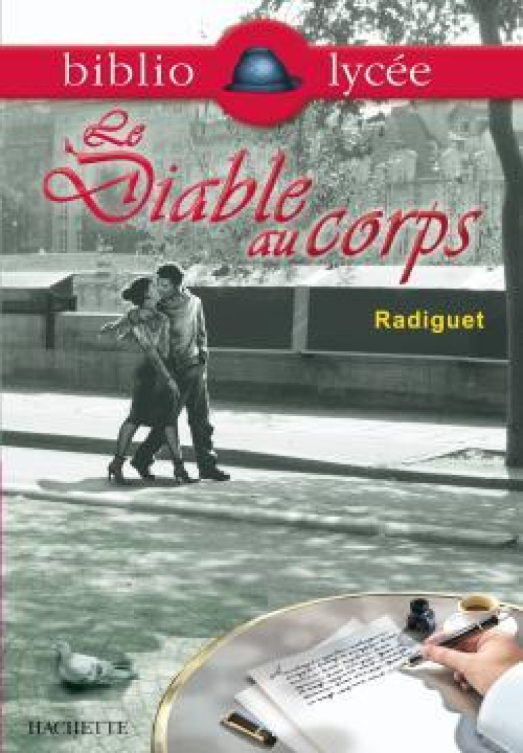 LE DIABLE AU CORPS - RADIGUET RAYMOND - HACHETTE EDUC