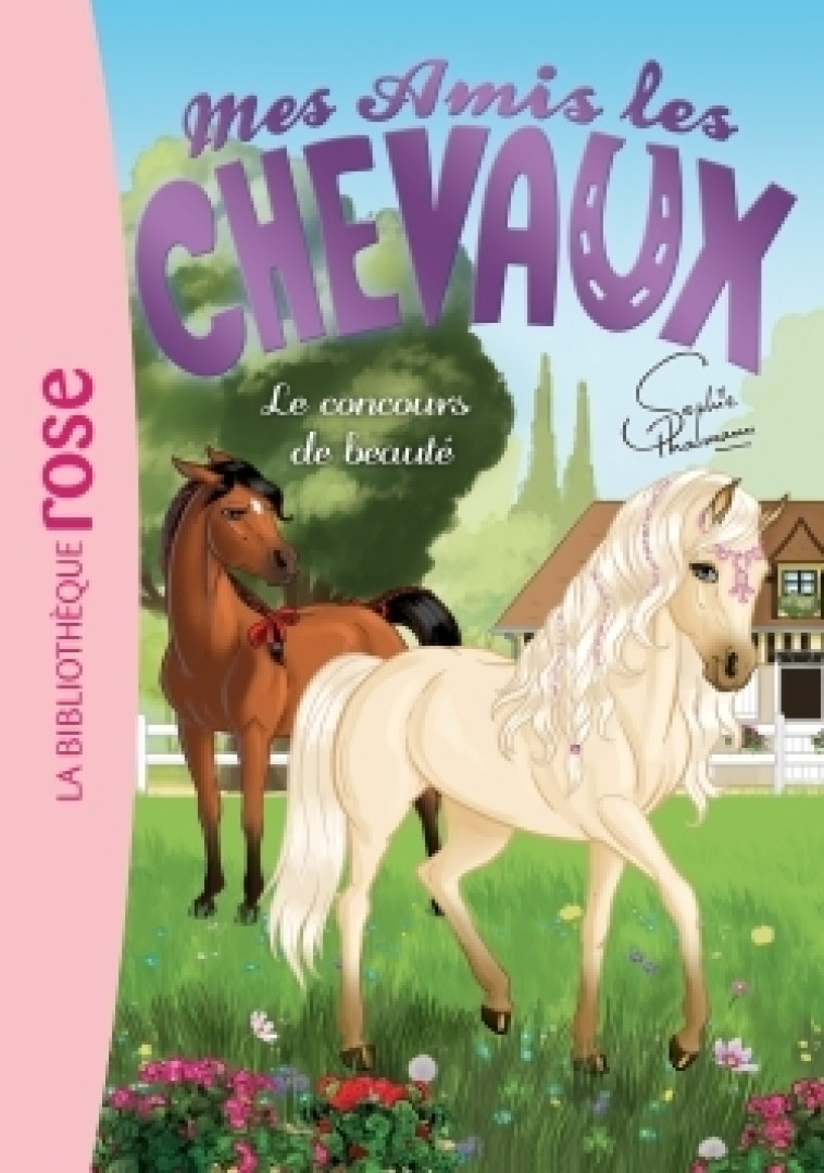 MES AMIS LES CHEVAUX 10 LE CONCOURS DE BEAUTE - THALMANN SOPHIE - HACHETTE JEUN.