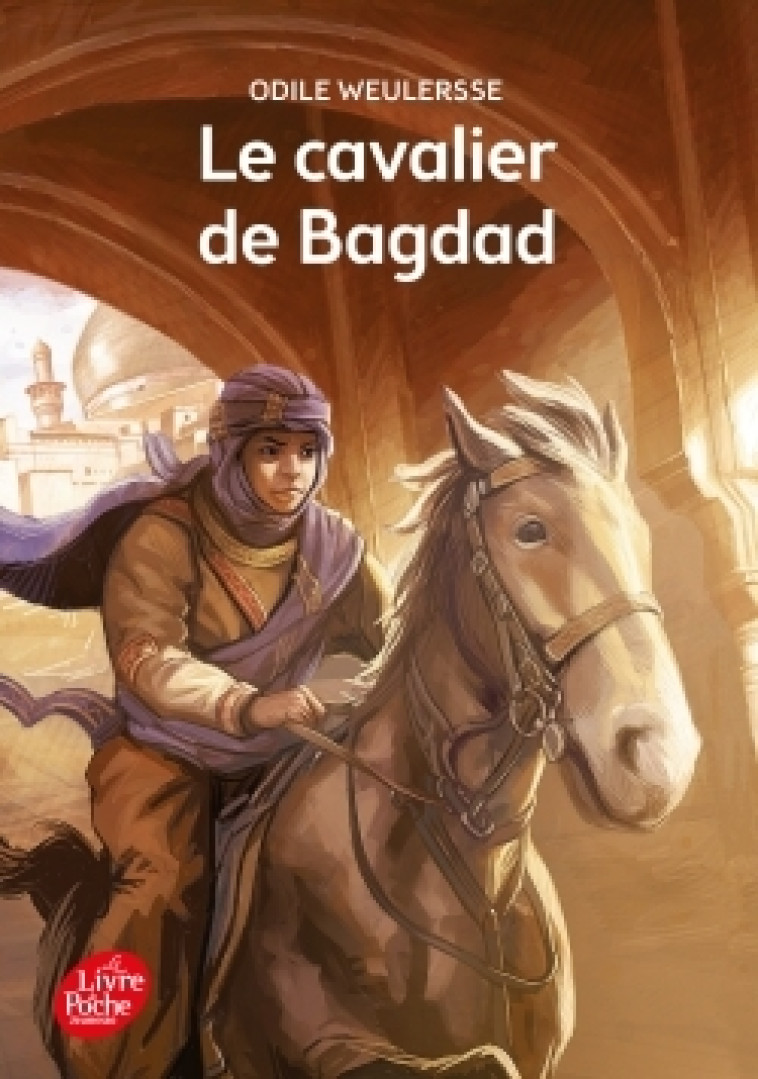 LE CAVALIER DE BAGDAD - WEULERSSE/BEAUJARD - POCHE JEUNESSE