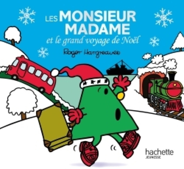 LES MONSIEUR MADAME ET LE GRAND VOYAGE DE N OEL - HARGREAVES ROGER - HACHETTE JEUN.