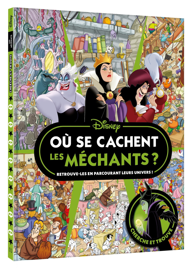 OU SE CACHENT LES MECHANTS ? - CHERCHE ET T ROUVE - XXX - DISNEY HACHETTE