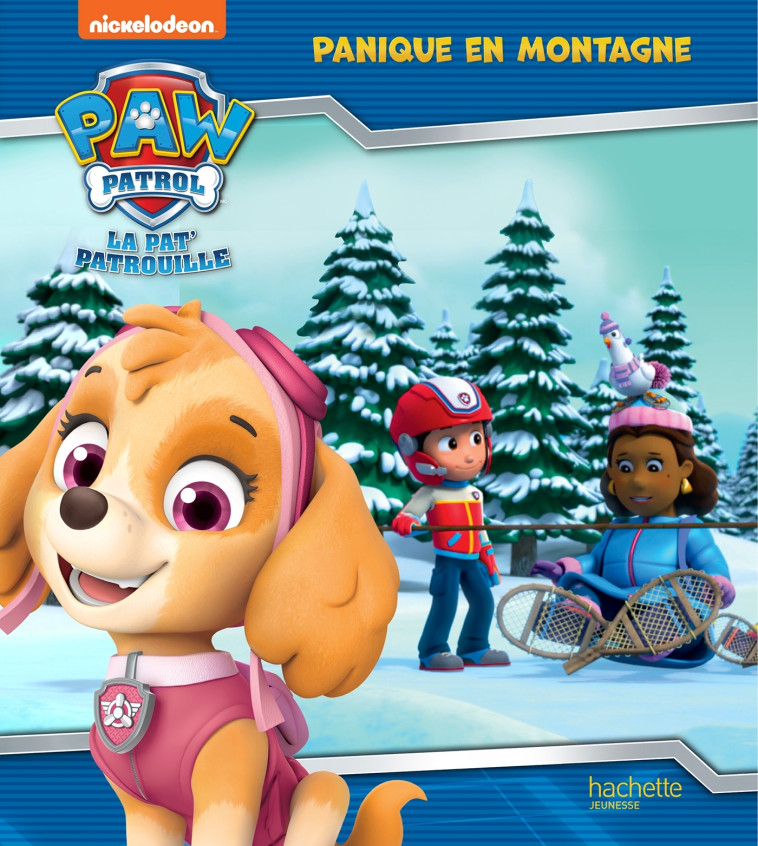 PAT' PATROUILLE PANIQUE EN MONTAGNE - XXX - HACHETTE JEUN.