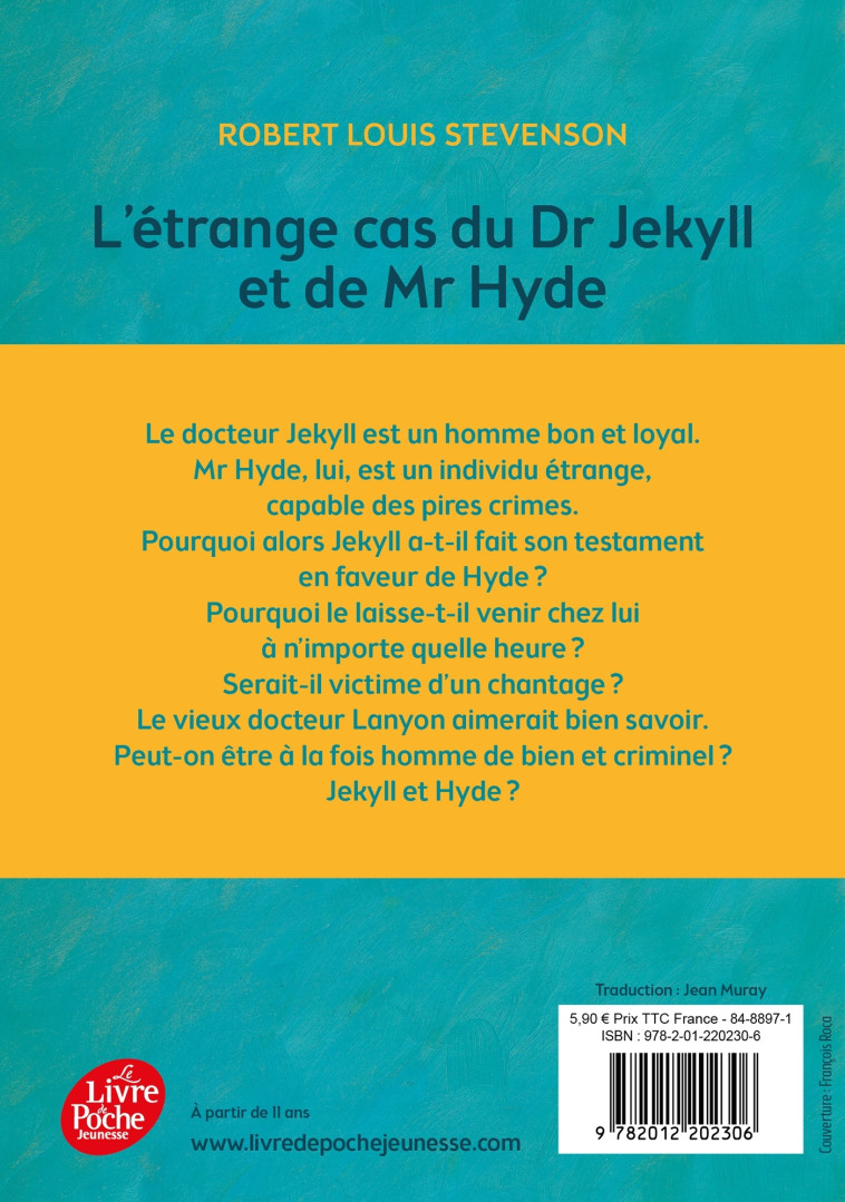 L'ETRANGE CAS DU DR JEKYLL ET DE MR HYDE - STEVENSON R L. - POCHE JEUNESSE