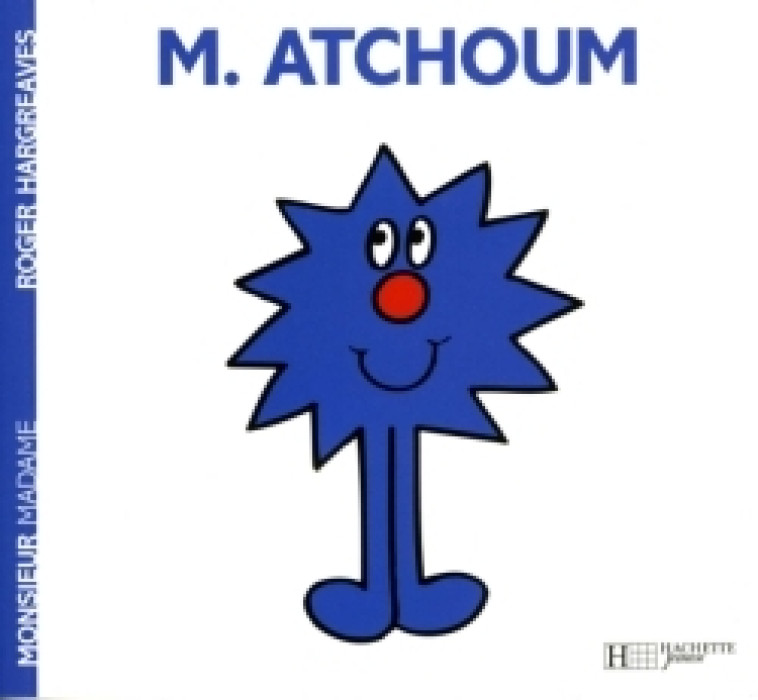 MONSIEUR ATCHOUM - HARGREAVES ROGER - HACHETTE JEUN.