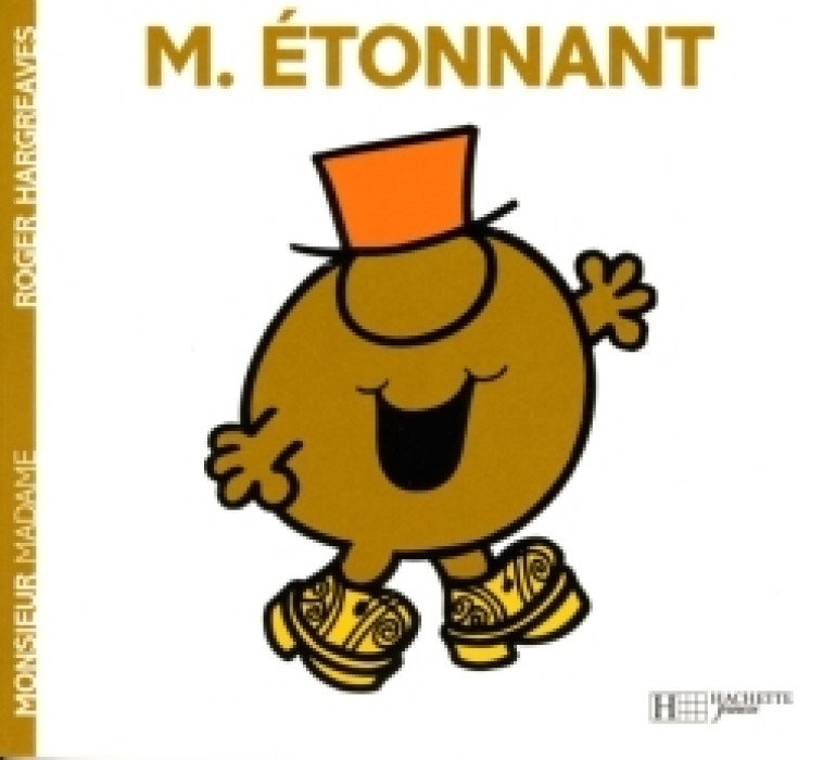 MONSIEUR ETONNANT - HARGREAVES ROGER - HACHETTE JEUN.