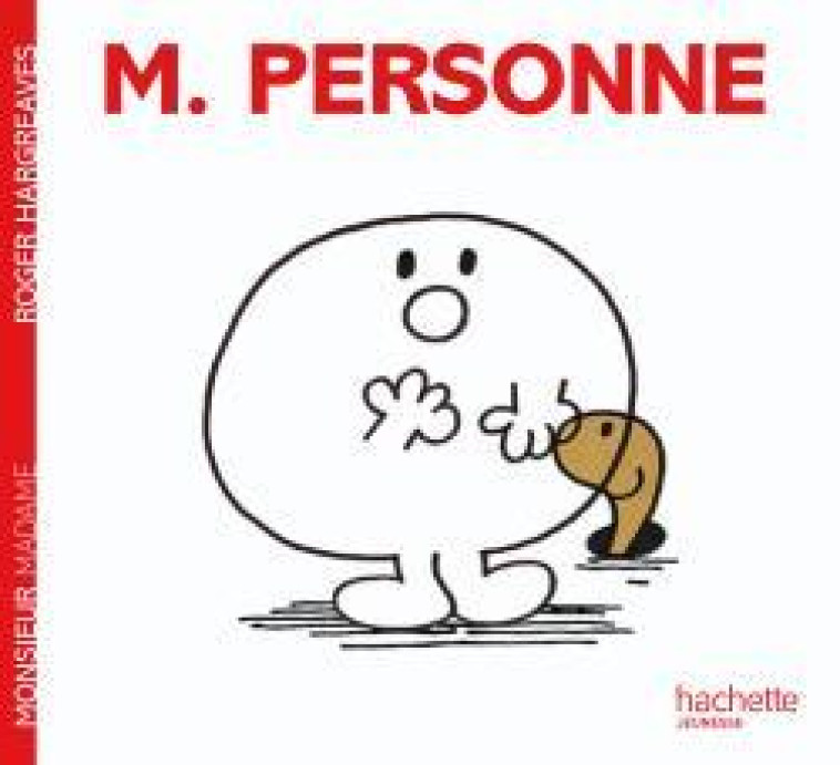 MONSIEUR PERSONNE - HARGREAVES ROGER - HACHETTE JEUN.