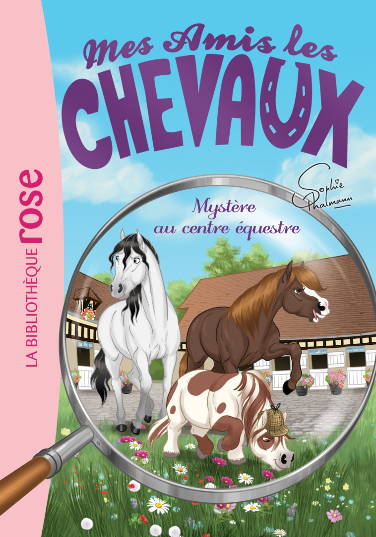 MES AMIS LES CHEVAUX 12 - MYSTERE AU CENTRE EQUESTRE - THALMANN SOPHIE - HACHETTE JEUN.