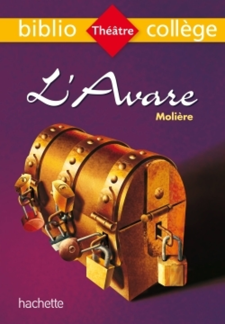 L'AVARE - MOLIERE - HACHETTE EDUC