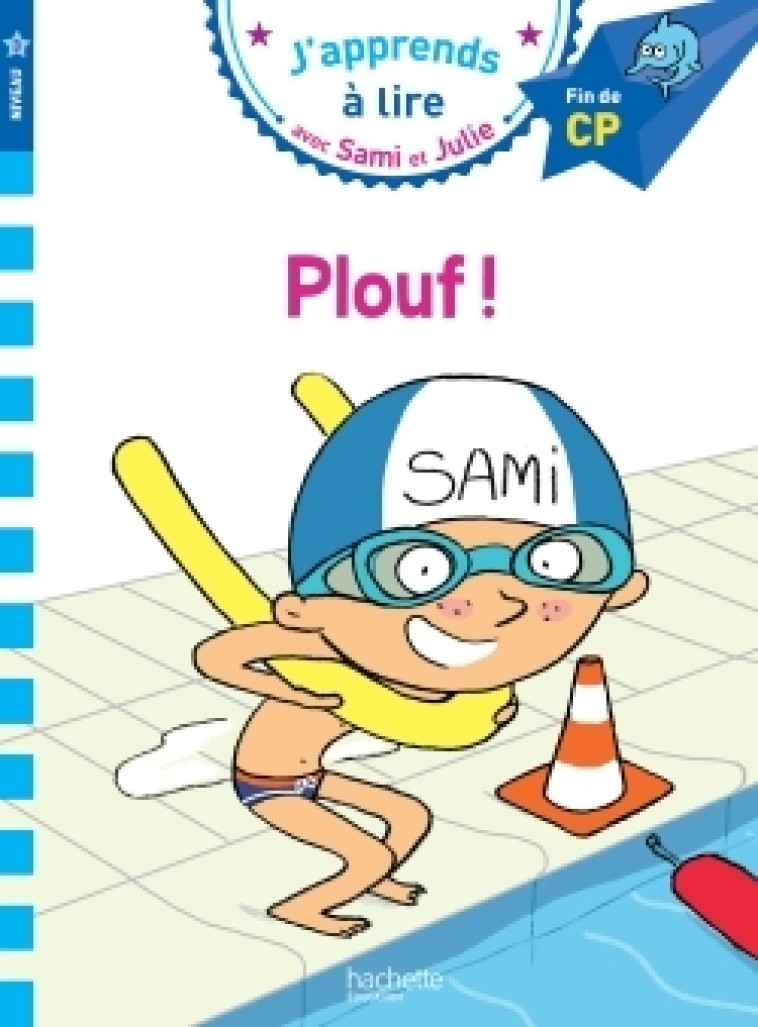 PLOUF ! CP NIVEAU 3 - LESBRE/BONTE - HACHETTE EDUC