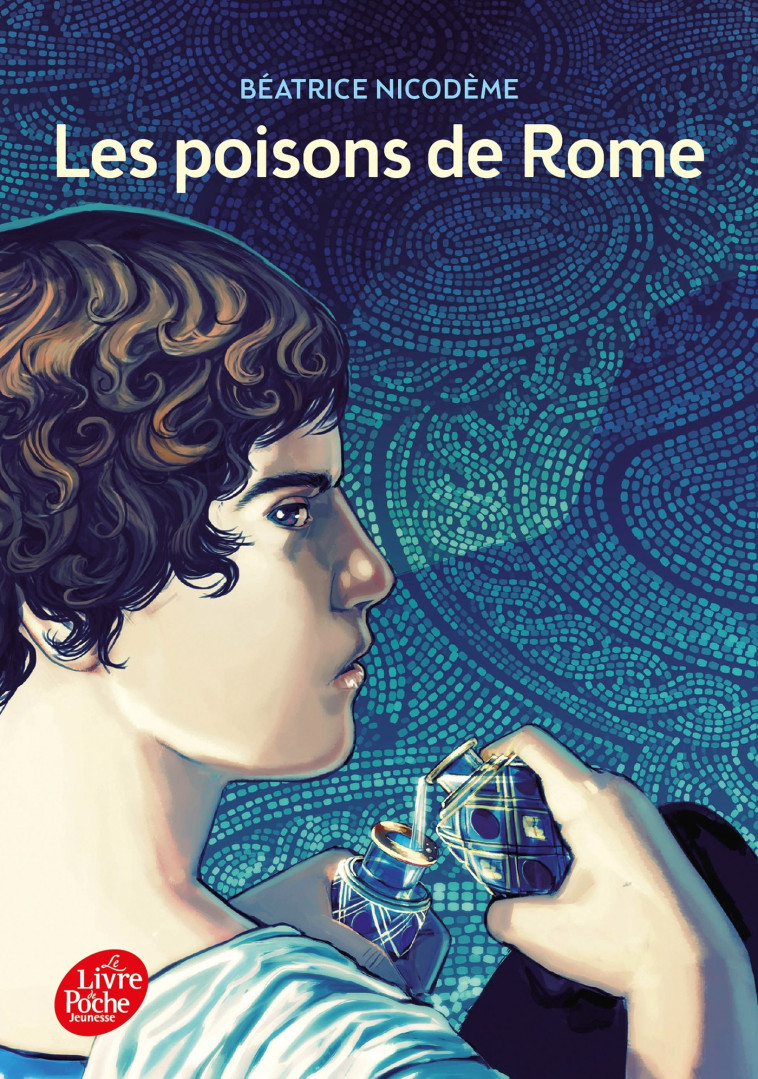 LES POISONS DE ROME - NICODEME BEATRICE - POCHE JEUNESSE