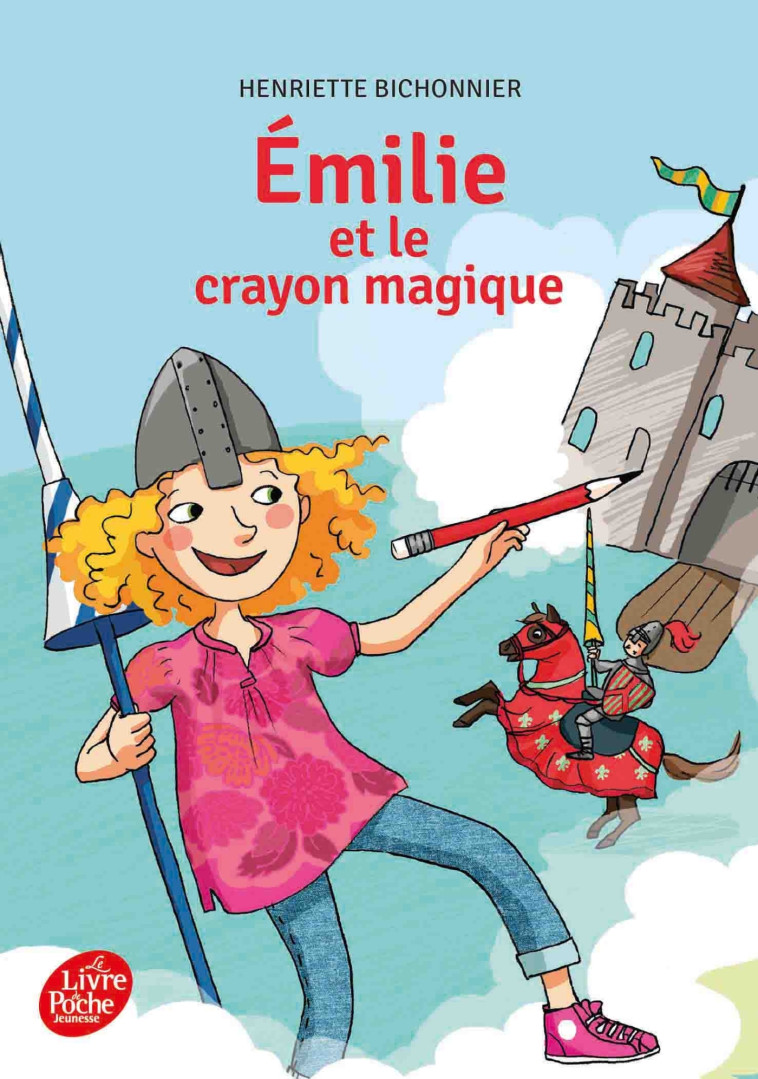 EMILIE ET LE CRAYON MAGIQUE - BICHONNIER/DELVAUX - POCHE JEUNESSE