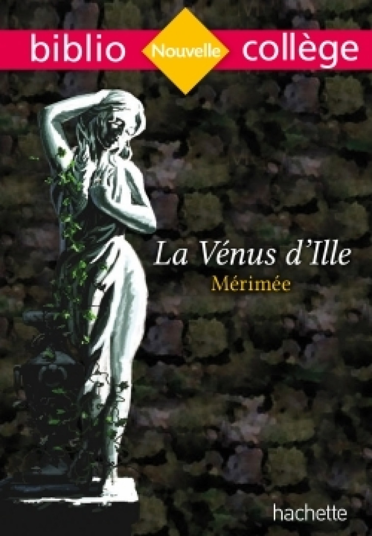 LA VENUS D'ILLE - MERIMEE/GROSSIR - HACHETTE EDUC