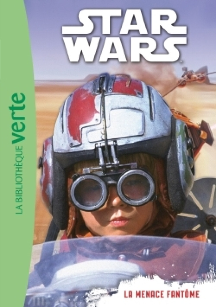 STAR WARS 01 LA MENACE FANTOME - XXX - HACHETTE JEUN.