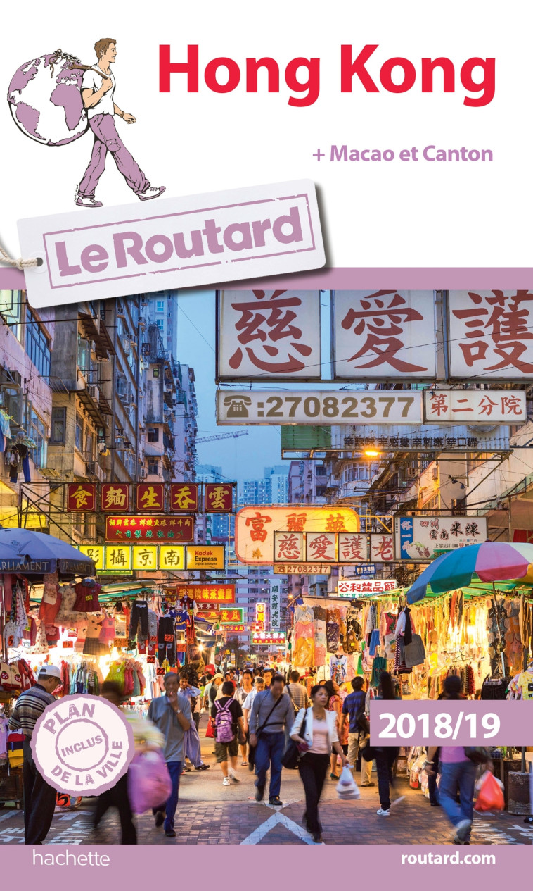 GUIDE DU ROUTARD HONG KONG 2018/19 - XXX - HACHETTE TOURI