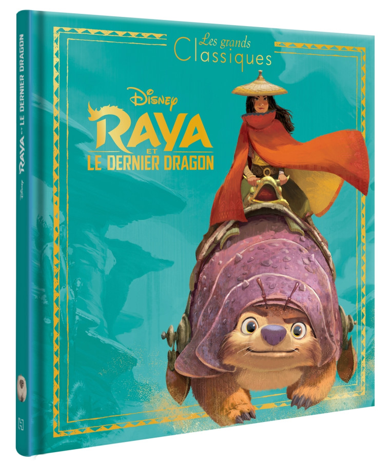 RAYA ET LE DERNIER DRAGON - LES GRANDS CLAS SIQUES - XXX - DISNEY HACHETTE