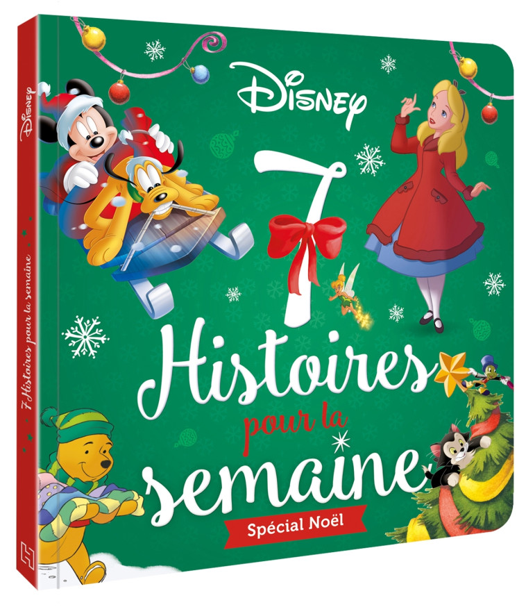 7 HISTOIRES POUR LA SEMAINE - SPECIAL NOEL - XXX - DISNEY HACHETTE