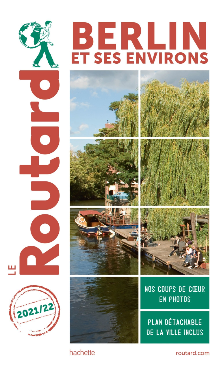 GUIDE DU ROUTARD BERLIN 2021/22 - XXX - HACHETTE TOURI