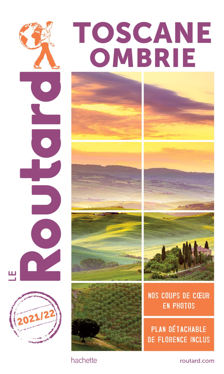 GUIDE DU ROUTARD TOSCANE OMBRIE 2021/22 - XXX - HACHETTE TOURI