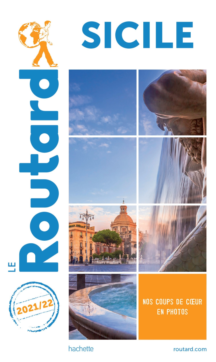 GUIDE DU ROUTARD SICILE 2021/22 - XXX - HACHETTE TOURI