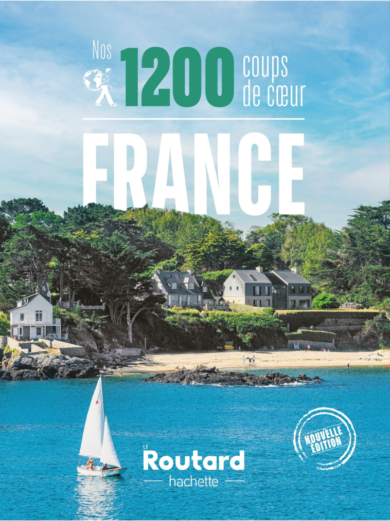 NOS 1200 COUPS DE COEUR EN FRANCE - XXX - HACHETTE TOURI