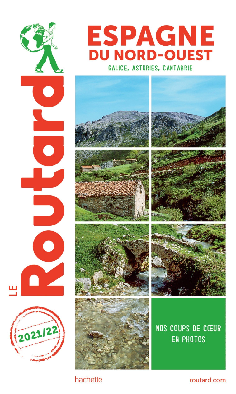 GUIDE DU ROUTARD ESPAGNE DU NORD-OUEST 2021 /22 - XXX - HACHETTE TOURI