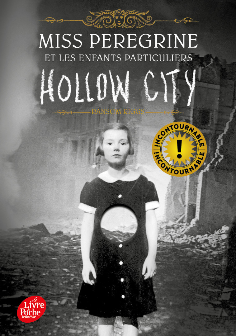 MISS PEREGRINE ET LES ENFANTS PARTICULIERS T02 HOLLOW CITY - RIGGS RANSOM - POCHE JEUNESSE