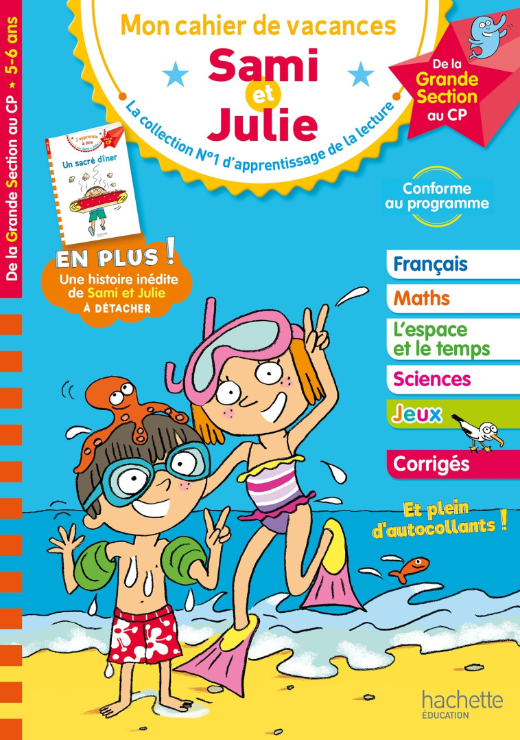 CAHIER DE VACANCES SAMI ET JULIE GS AU CP - NEUMAYER/RAZET/BONTE - HACHETTE EDUC