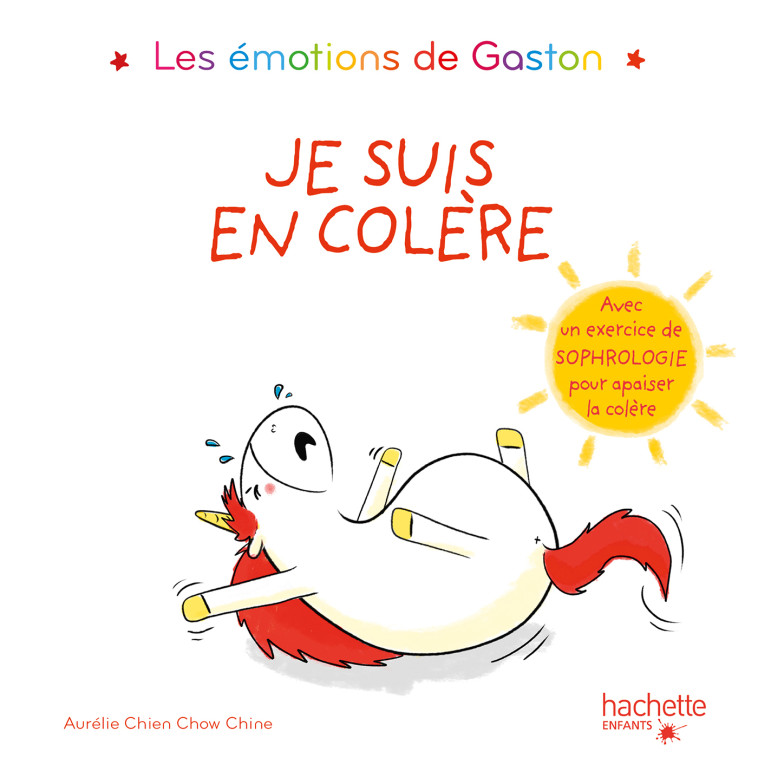 GASTON JE SUIS EN COLERE - CHIEN CHOW CHINE A. - HACHETTE ENFANT