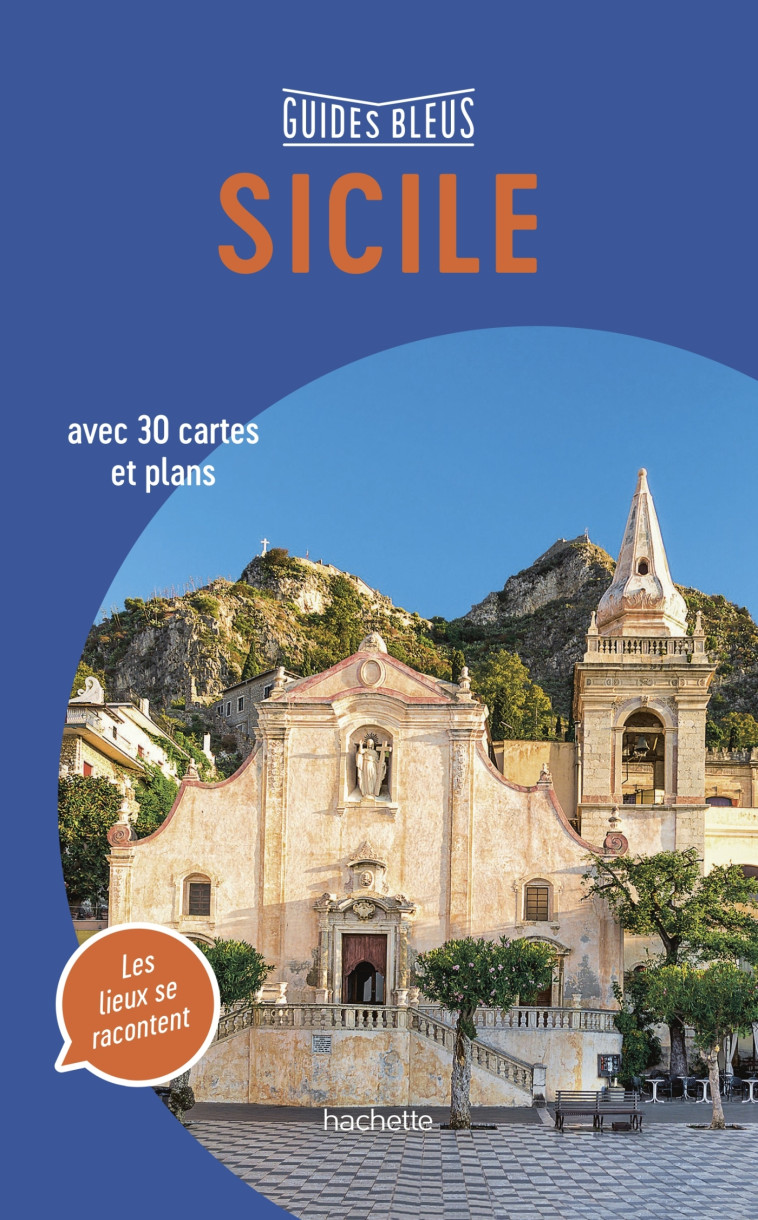 GUIDE BLEU SICILE - XXX - HACHETTE TOURI