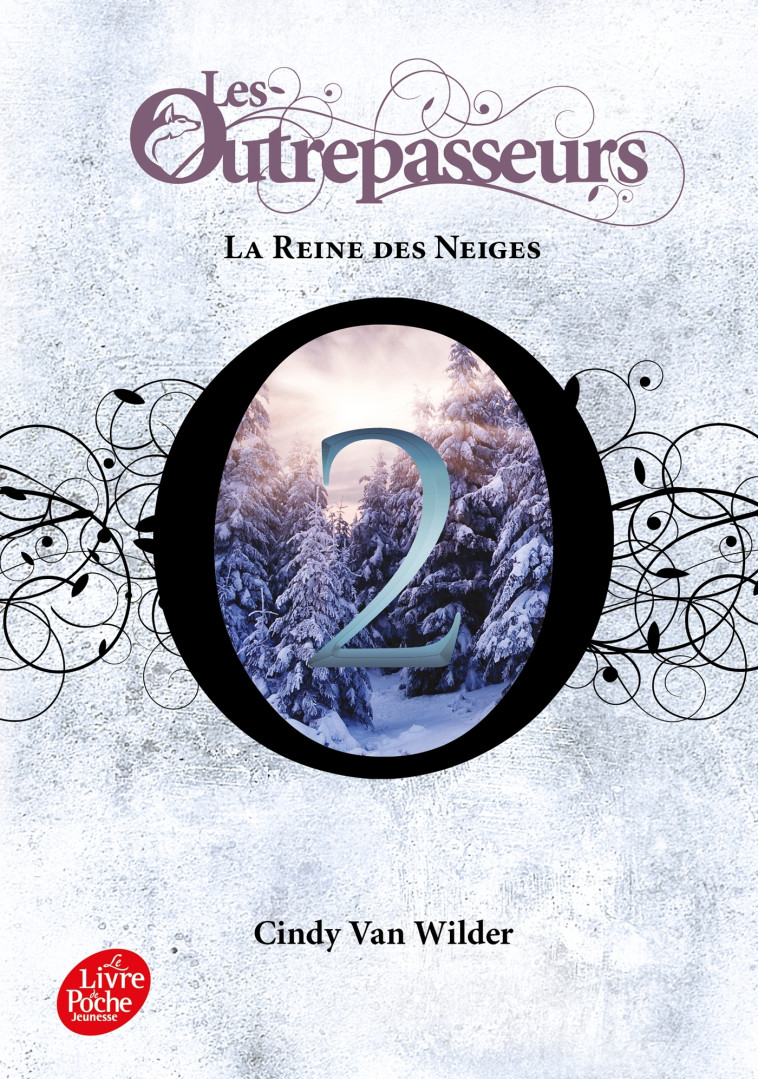 LES OUTREPASSEURS T2 LA REINE DES NEIGES - VAN WILDER CINDY - POCHE JEUNESSE