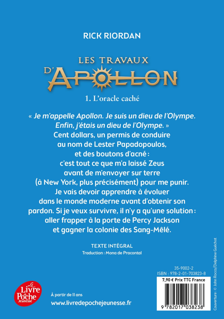 LES TRAVAUX D'APOLLON T1 L'ORACLE CACHE - RIORDAN RICK - POCHE JEUNESSE