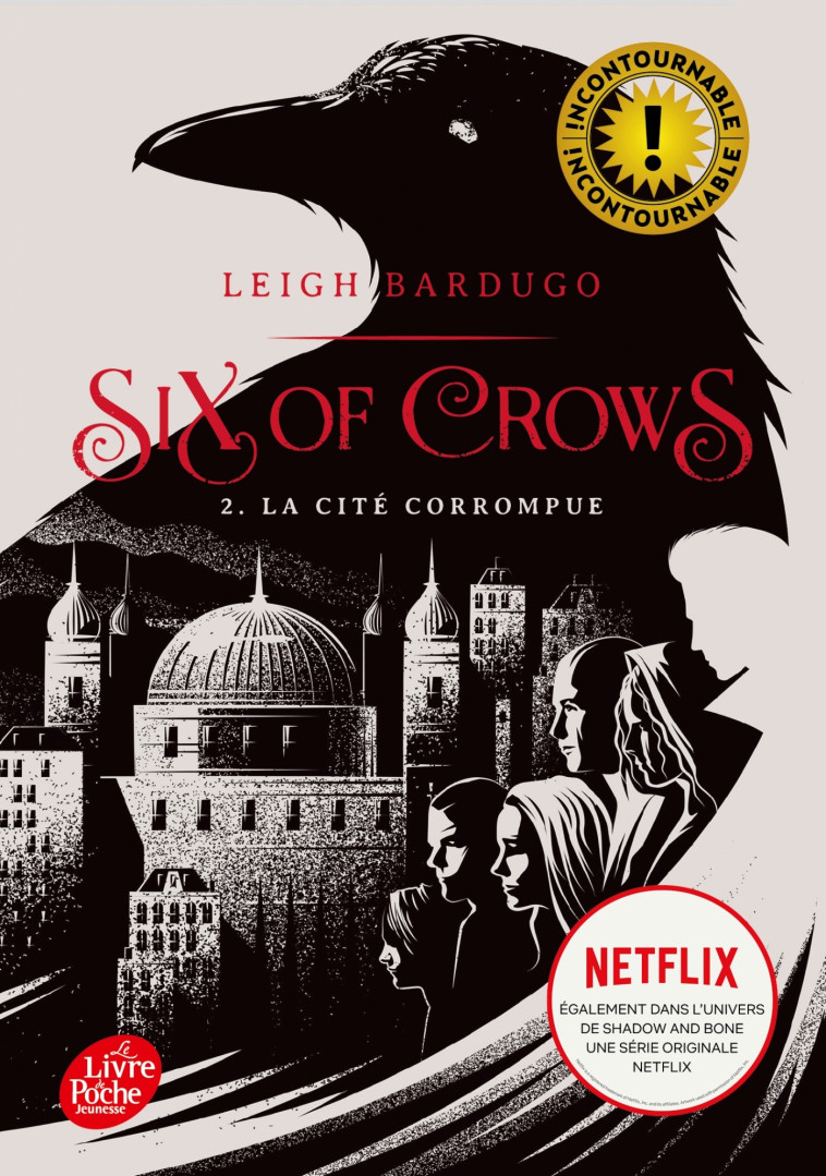 SIX OF CROWS T2 - BARDUGO LEIGH - POCHE JEUNESSE