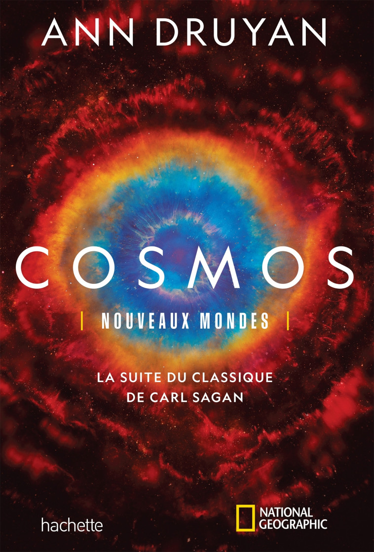 COSMOS - NOUVEAUX MONDES - LA SUITE DU CLAS SIQUE DE CARL SAGAN - DRUYAN ANN - EPA