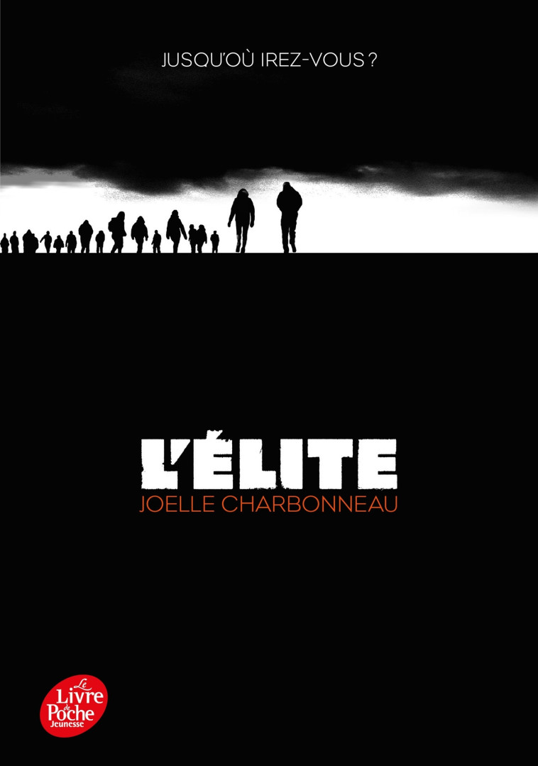 L'ELITE T1 - CHARBONNEAU JOELLE - POCHE JEUNESSE