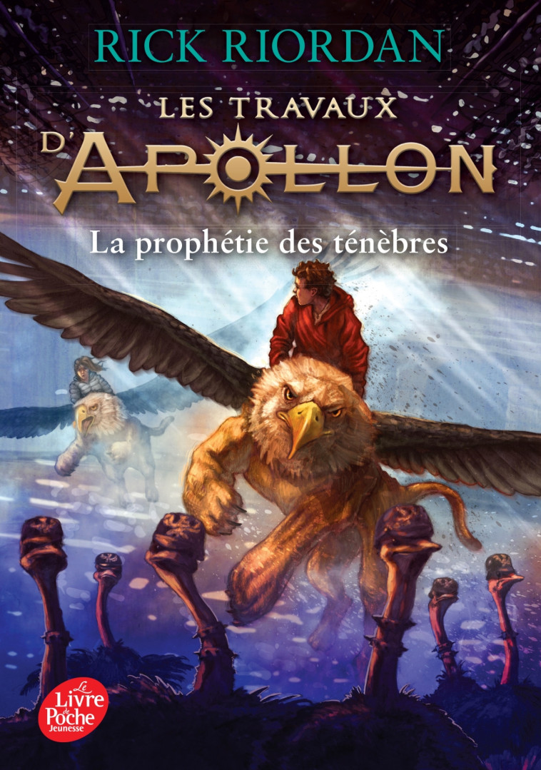 LES TRAVAUX D'APOLLON T2 LA PROPHETIE DES TENEBRES - RIORDAN RICK - POCHE JEUNESSE