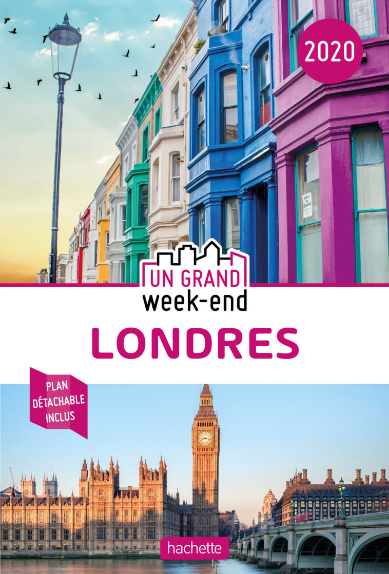 GUIDE UN GRAND WEEK-END A LONDRES 2020 - XXX - HACHETTE TOURI