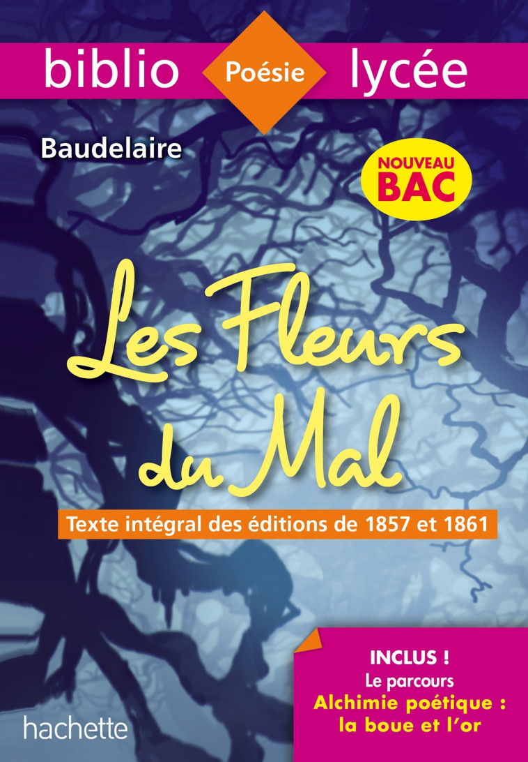 LES FLEURS DU MAL ED 2020 - BAUDELAIRE/JOLLES - HACHETTE EDUC