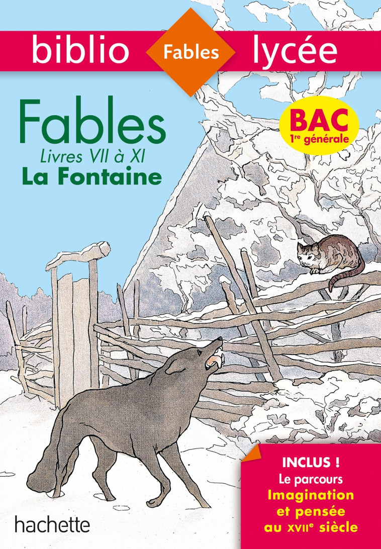 FABLES VII A XI BAC 2020 - LA FONTAINE/BREMOND - HACHETTE EDUC