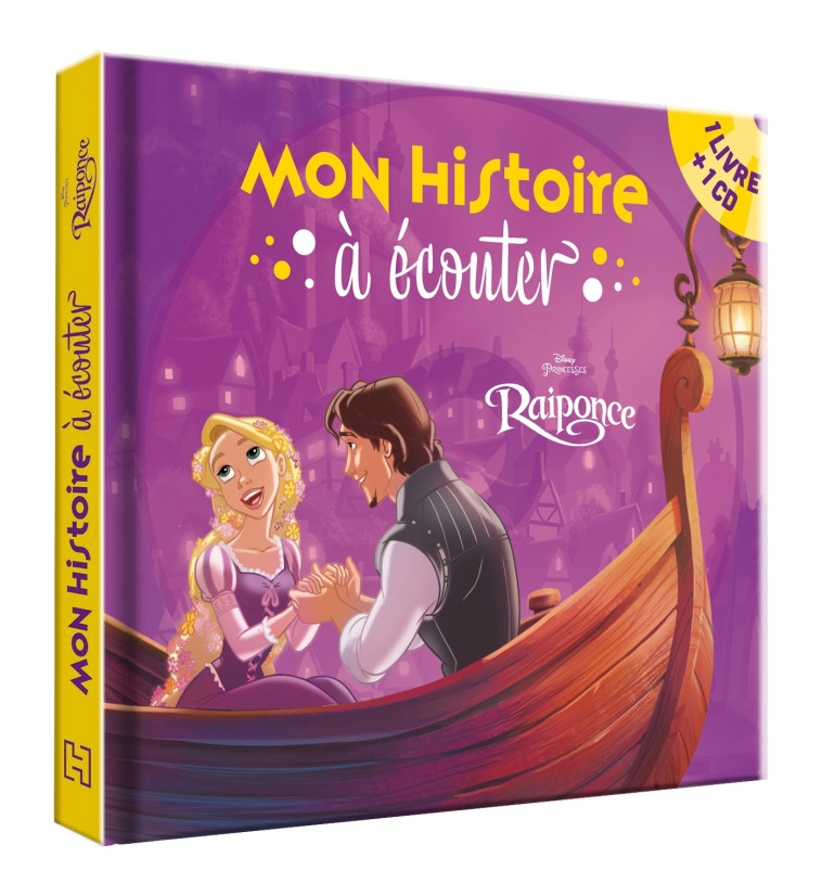 RAIPONCE - MON HISTOIRE A ECOUTER - LIVRE C D - L'HISTOIRE DU FILM - DISNEY PRINCESSES - XXX - DISNEY HACHETTE