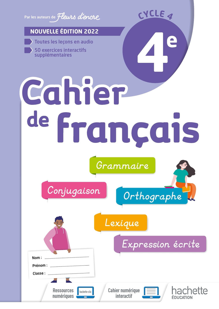 CAHIER DE FRANCAIS CYCLE 4/4E - CAHIER D'ACTIVITES - ED. 2022 - BERTAGNA - HACHETTE EDUC