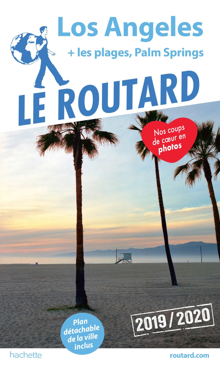 GUIDE DU ROUTARD LOS ANGELES 2019/20 - XXX - HACHETTE TOURI