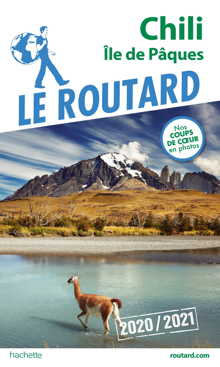 GUIDE DU ROUTARD CHILI ILE DE PAQUES 2020/2 1 - XXX - HACHETTE TOURI