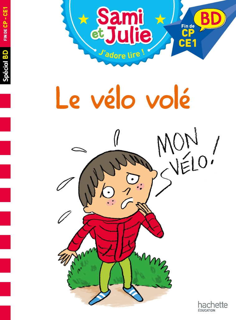 SAMI ET JULIE BD : LE VELO VOLE - BONTE/MASSONAUD - HACHETTE EDUC