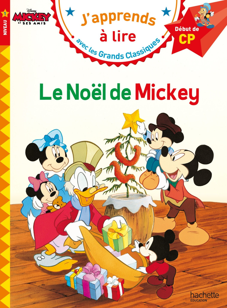 LE NOEL DE MICKEY CP NIVEAU 1 - ALBERTIN ISABELLE - HACHETTE EDUC