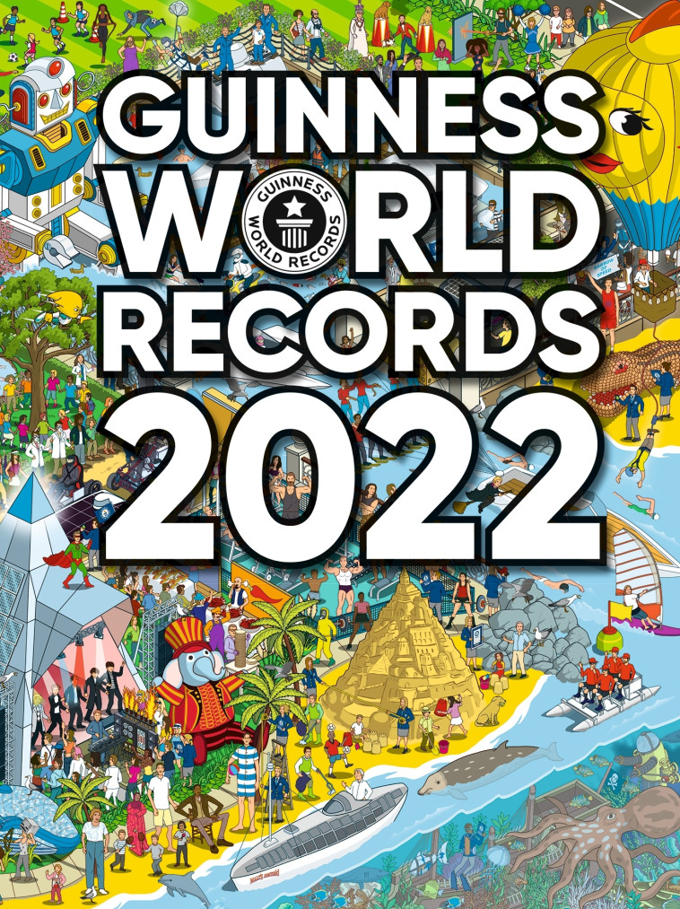 GUINNESS WORLD RECORDS 2022 - XXX - HACHETTE PRAT