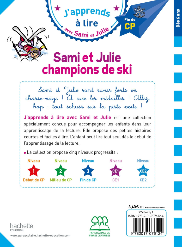 SAMI ET JULIE CHAMPIONS DE SKI CP  NIVEAU 3 - MASSONAUD/BONTE - HACHETTE EDUC