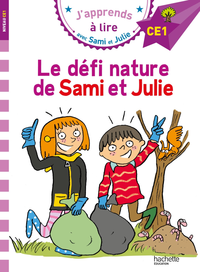 SAMI ET JULIE CE1 LE DEFI NATURE DE SAMI ET JULIE - MASSONAUD/BONTE - HACHETTE EDUC